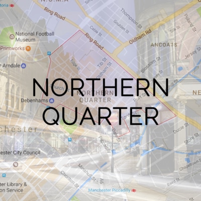Northern Quarter Virtual Tour