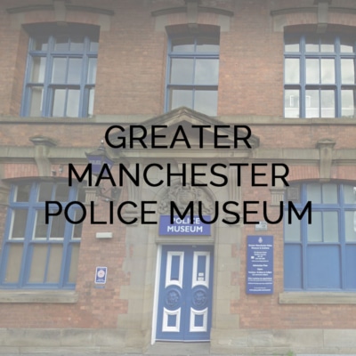 Greater Manchester Police Museum