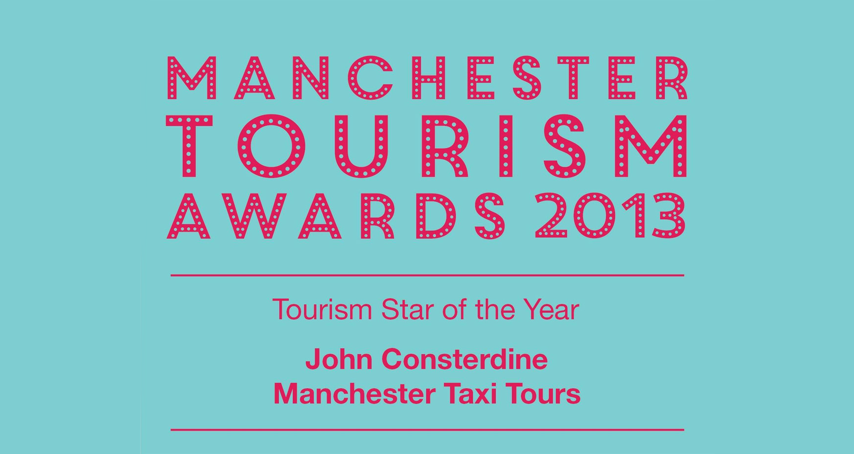 Manchester Tourism Star of The Year Winner 2013